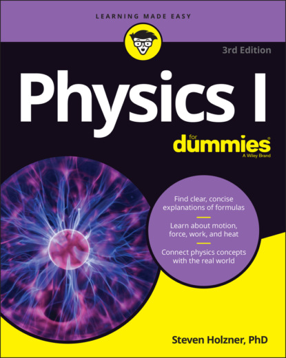 Holzner Steven: Physics I For Dummies