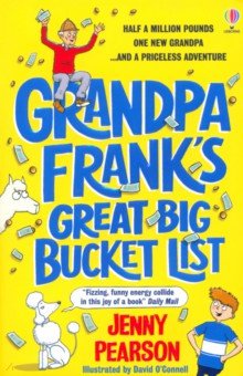 Pearson Jenny: Grandpa Frank's Great Big Bucket List