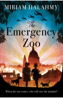 Halahmy Miriam: The Emergency Zoo