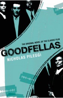 Pileggi Nicholas: Goodfellas