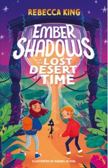 King Rebecca: Ember Shadows and the Lost Desert of Time