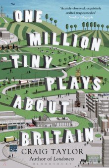 Taylor Craig: One Million Tiny Plays About Britain