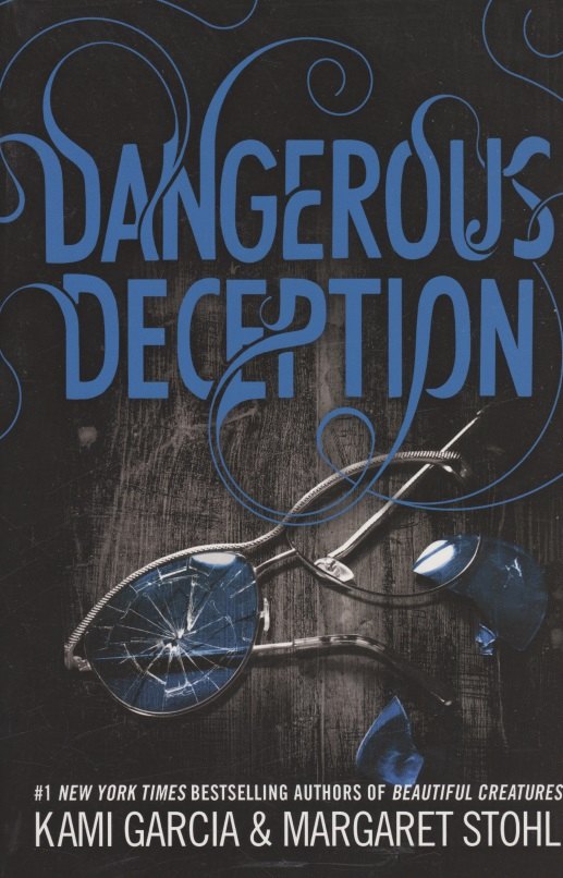Kami Garcia: Dangerous Deception