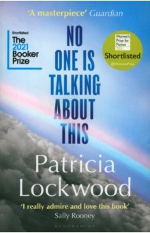 Lockwood Patricia: No One Is Talking About This