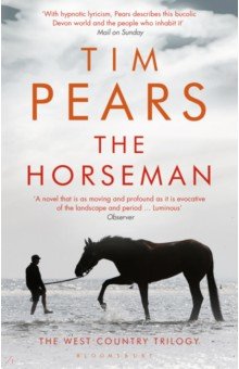 Pears Tim: The Horseman