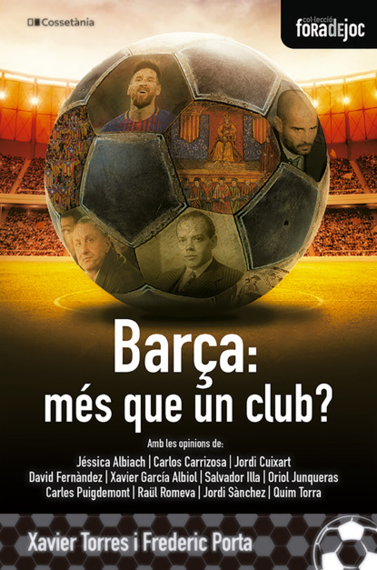 Torres Xavier: Barça, més que un club?