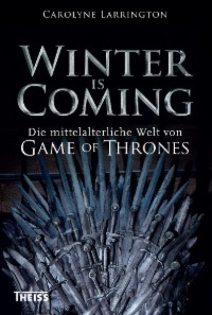 Larrington Carolyne: Winter is Coming