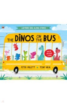 Millett Peter: The Dinos on the Bus