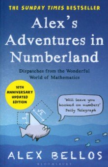 Bellos Alex: Alex's Adventures in Numberland