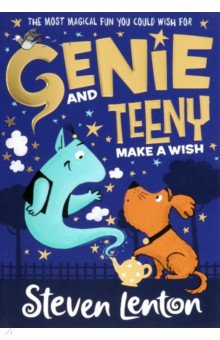 Lenton Steven: Genie and Teeny. Make a Wish