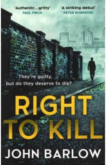 Barlow John: Right to Kill