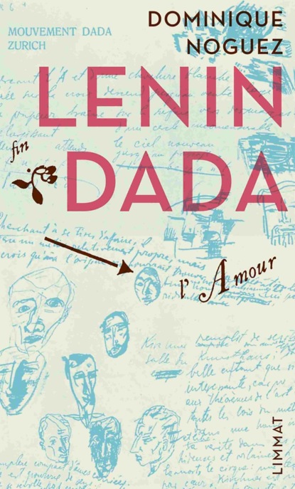 Noguez Dominique: Lenin dada