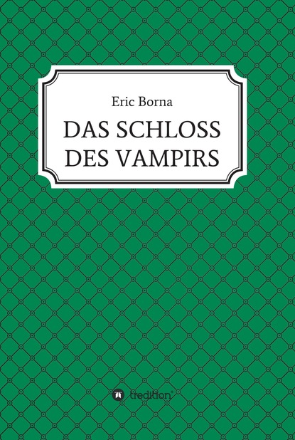 DAS SCHLOSS DES VAMPIRS
