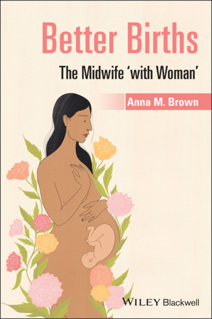 M. Anna Brown: Better Births
