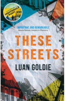 Goldie Luan: These Streets