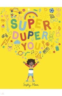 Henn Sophy: Super Duper You