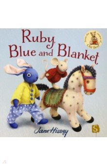 Hissey Jane: Ruby, Blue & Blanket