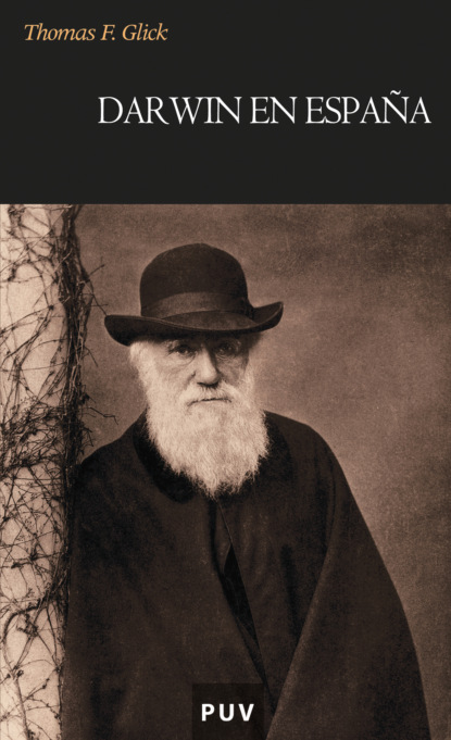 G. Thomas Glick: Darwin en España