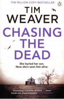 Weaver Tim: Chasing the Dead