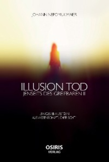 Illusion Tod