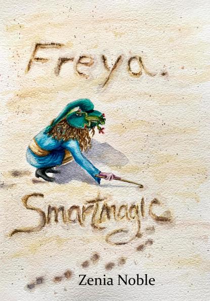 Noble Zenia: Freya.Smartmagic