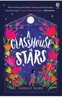 Marr Shirley: A Glasshouse of Stars