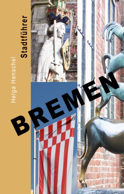 Henschel Helga: Bremen