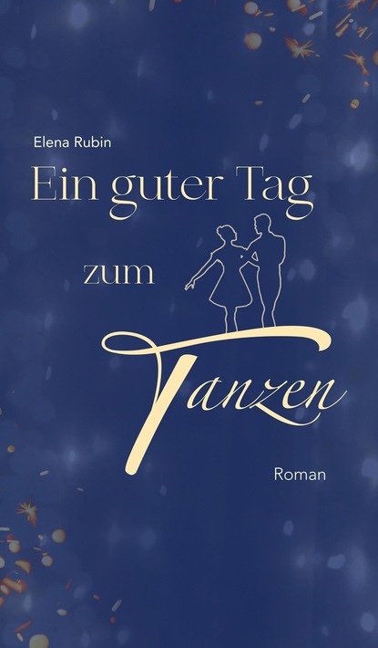 Ein guter Tag zum Tanzen