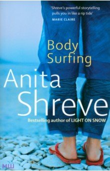 Shreve Anita: Body Surfing