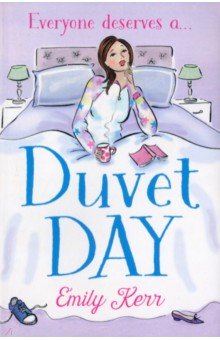 Kerr Emily: Duvet Day