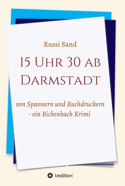 15 Uhr 30 ab Darmstadt