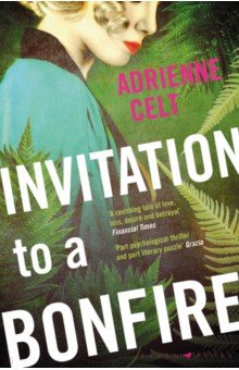 Celt Adrienne: Invitation to a Bonfire
