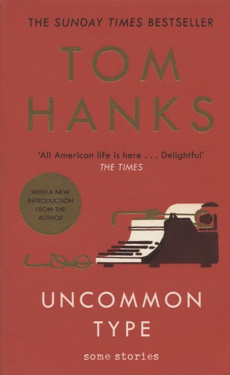 Hanks Tom: Uncommon Type