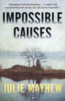 Mayhew Julie: Impossible Causes