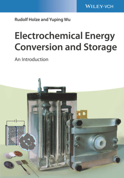 Holze Rudolf: Electrochemical Energy Conversion and Storage