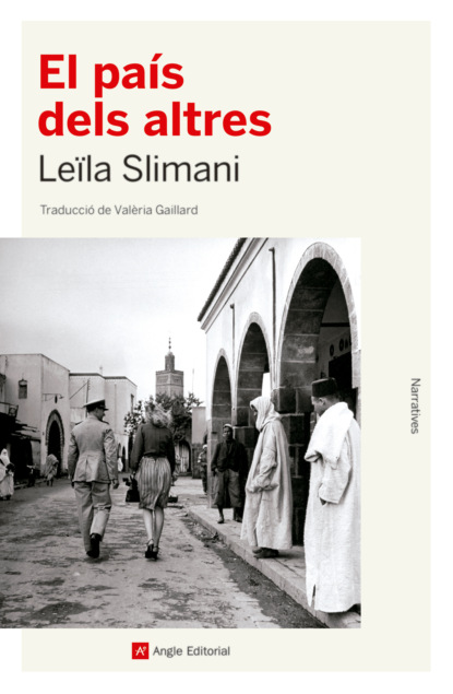 Slimani Leila: El país dels altres
