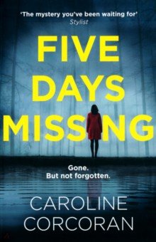 Corcoran Caroline: Five Days Missing