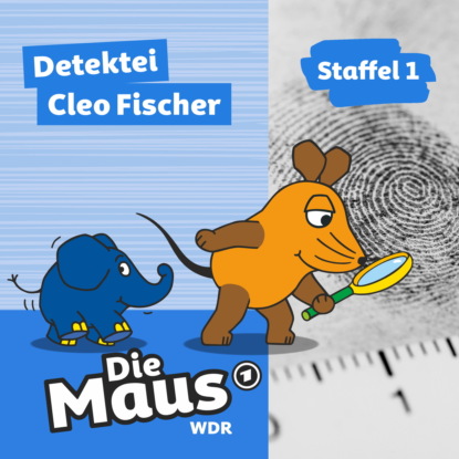 Maus Die: Die Maus, Detektei Cleo Fischer - Staffel 1