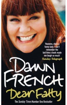 French Dawn: Dear Fatty
