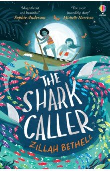 Bethell Zillah: The Shark Caller
