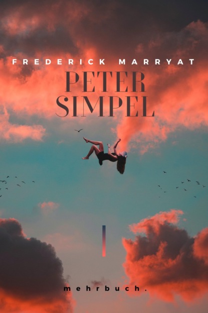 Marryat Frederick Marryat: Peter Simpel