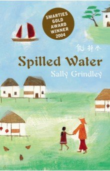 Grindley Sally: Spilled Water