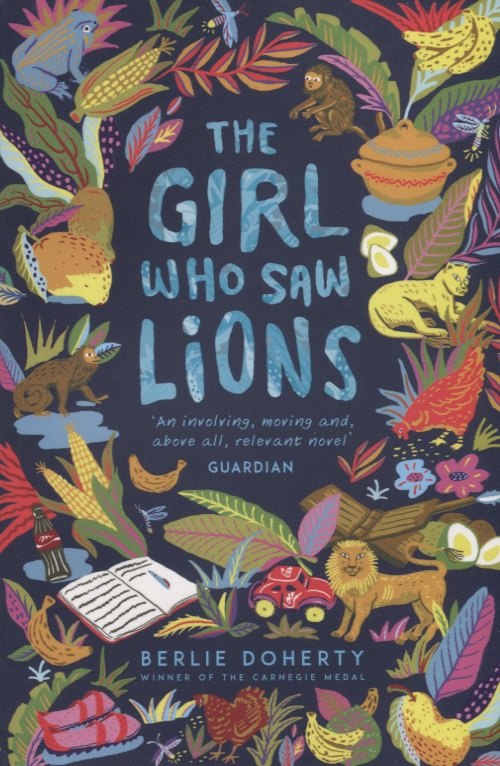 Berlie Doherty: The Girl Who Saw Lions
