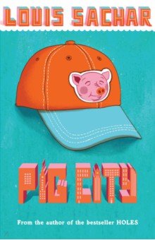 Sachar Louis: Pig City