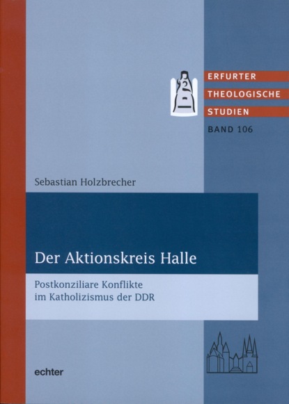 Holzbrecher Sebastian: Der Aktionskreis Halle
