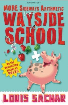 Sachar Louis: More Sideways Arithmetic from Wayside School