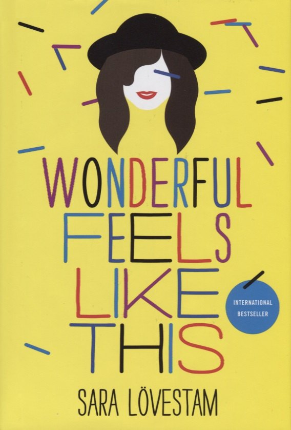 Сара Лёвестам: Wonderful Feels Like This