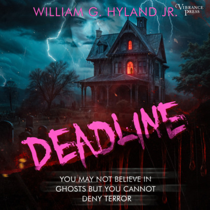 G. William Hyland: Deadline (Unabridged)