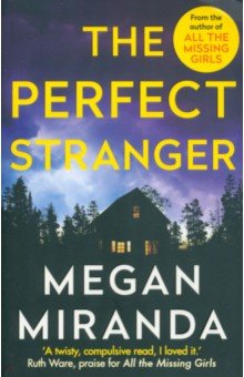 Miranda Megan: The Perfect Stranger