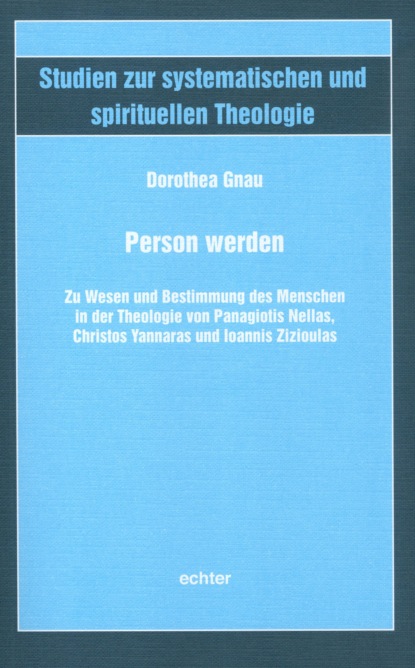 Gnau Dorothea: Person werden